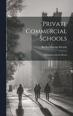 bokomslag Private Commercial Schools