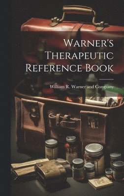 Warner's Therapeutic Reference Book 1