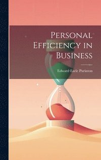 bokomslag Personal Efficiency in Business