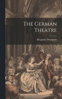 The German Theatre 1