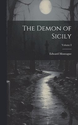 bokomslag Demon of Sicily; Volume I