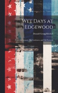 bokomslag Wet Days at Edgewood