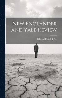 bokomslag New Englander and Yale Review