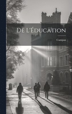 bokomslag De L'Éducation