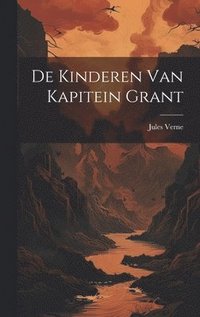 bokomslag De Kinderen van Kapitein Grant