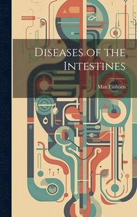 bokomslag Diseases of the Intestines
