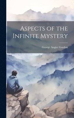 Aspects of the Infinite Mystery 1