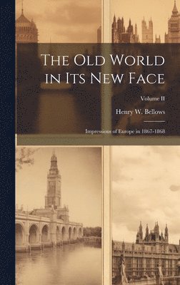 The Old World in Its New Face 1