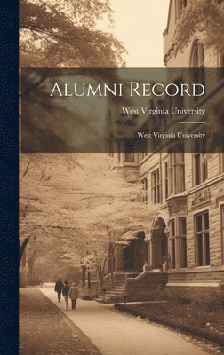West Virginia University - Alumni Record, Inbunden