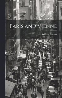 bokomslag Paris and Vienne