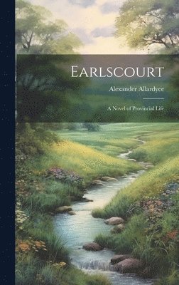 Alexander Allardyce - Earlscourt, Inbunden