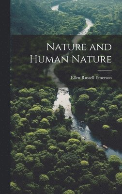 Nature and Human Nature 1