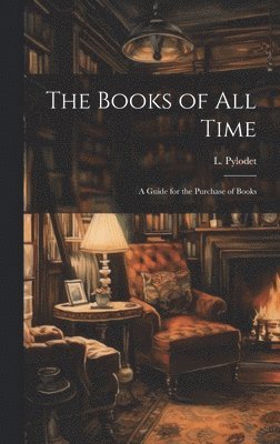 bokomslag The Books of All Time