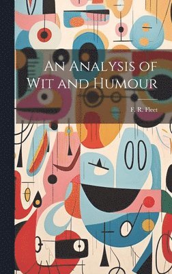 An Analysis of Wit and Humour 1