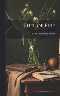 bokomslag Fuel of Fire