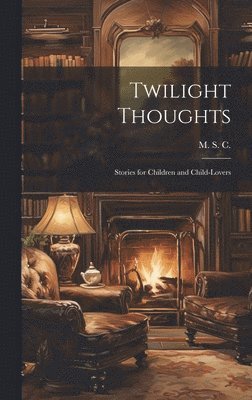 Twilight Thoughts 1