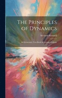 bokomslag The Principles of Dynamics
