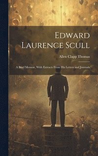 bokomslag Edward Laurence Scull