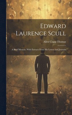 Edward Laurence Scull 1