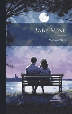 Baby Mine 1