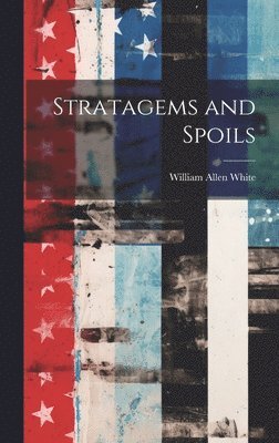 Stratagems and Spoils 1