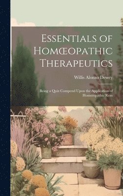 Essentials of Homoeopathic Therapeutics 1