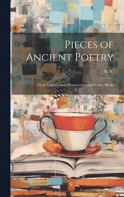 Pieces of Ancient Poetry 1