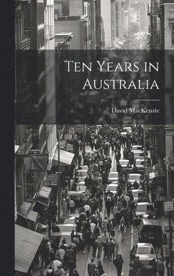 Ten Years in Australia 1