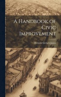 bokomslag Handbook of Civic Improvement