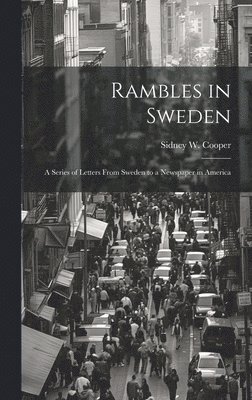 Rambles in Sweden 1