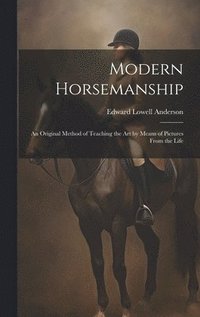 bokomslag Modern Horsemanship