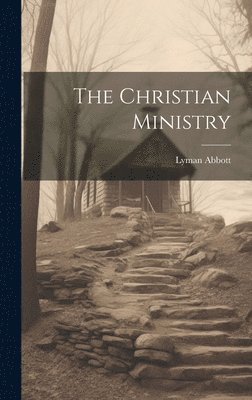 The Christian Ministry 1