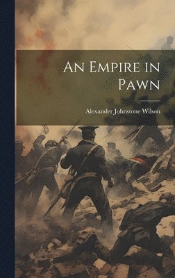 bokomslag Empire in Pawn