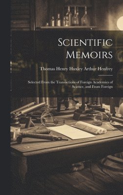 bokomslag Scientific Memoirs