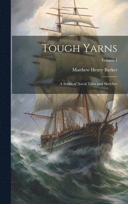 Tough Yarns 1