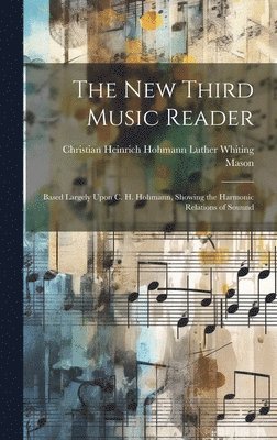 The New Third Music Reader 1