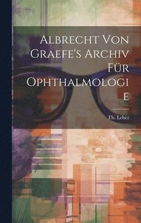 bokomslag Albrecht von Graefe's Archiv fr Ophthalmologie