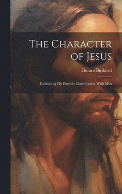 The Character of Jesus 1