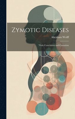 bokomslag Zymotic Diseases