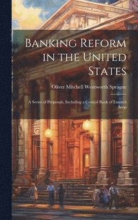 bokomslag Banking Reform in the United States