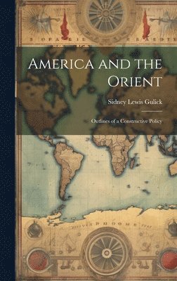 America and the Orient 1