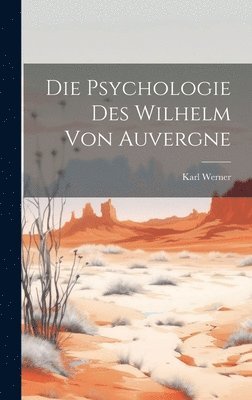 Die Psychologie des Wilhelm von Auvergne