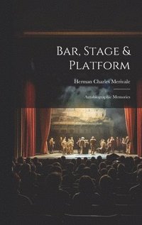 bokomslag Bar, Stage & Platform