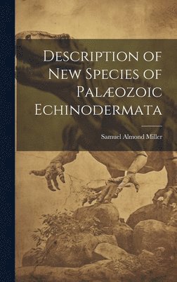 Description of New Species of Palozoic Echinodermata 1