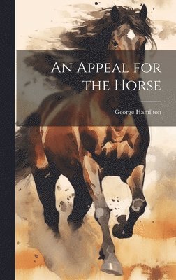 An Appeal for the Horse 1