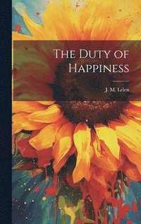 bokomslag Duty of Happiness