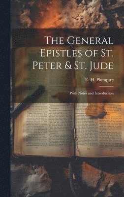 bokomslag General Epistles of St. Peter & St. Jude