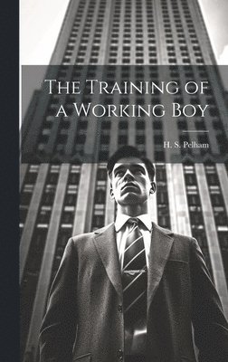 The Training of a Working Boy 1