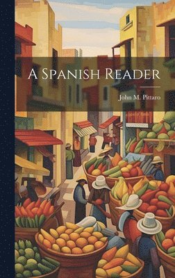 A Spanish Reader 1