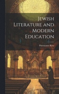 bokomslag Jewish Literature and Modern Education